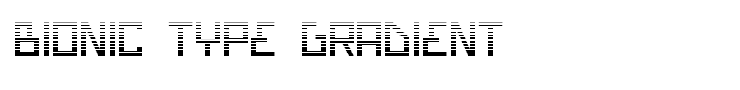 Bionic Type Gradient
