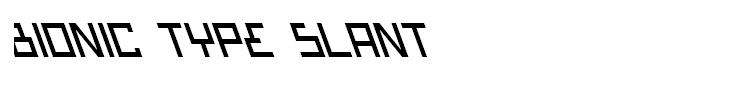 Bionic Type Slant