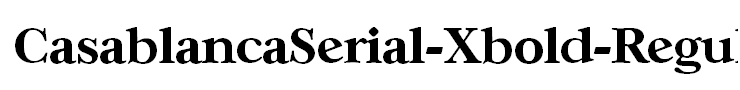 CasablancaSerial-Xbold-Regular