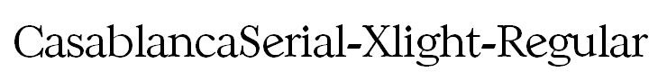 CasablancaSerial-Xlight-Regular