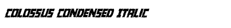 Colossus Condensed Italic