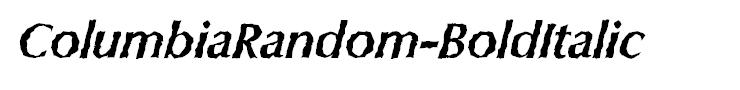 ColumbiaRandom-BoldItalic