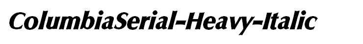 ColumbiaSerial-Heavy-Italic