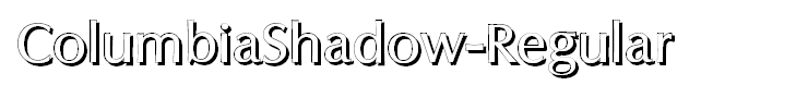ColumbiaShadow-Regular