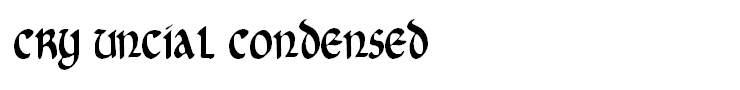 Cry Uncial Condensed