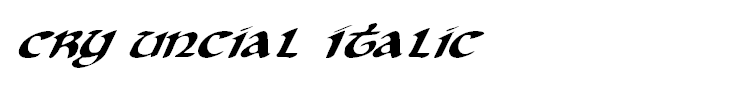 Cry Uncial Italic