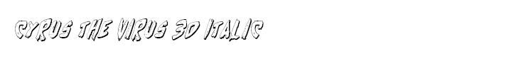 Cyrus the Virus 3D Italic