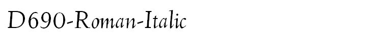 D690-Roman-Italic