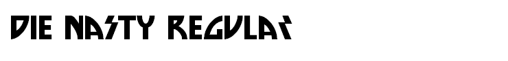 Die Nasty Regular