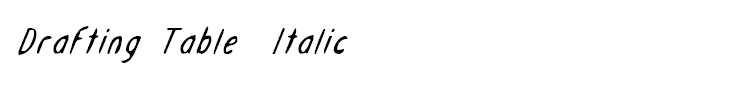 Drafting Table  Italic