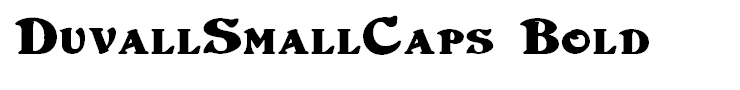 DuvallSmallCaps Bold