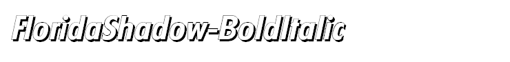 FloridaShadow-BoldItalic
