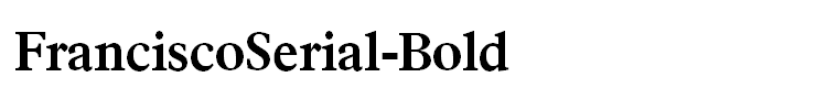 FranciscoSerial-Bold