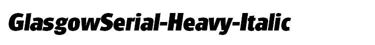 GlasgowSerial-Heavy-Italic