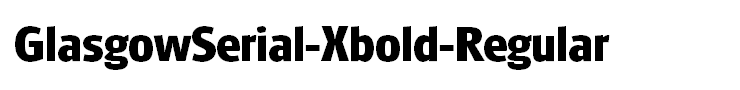 GlasgowSerial-Xbold-Regular