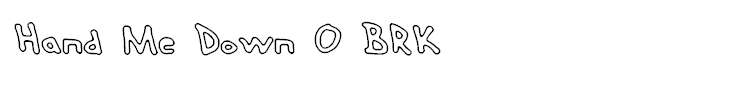 Hand Me Down O BRK