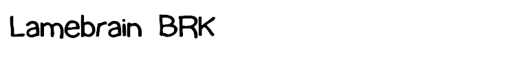 Lamebrain BRK