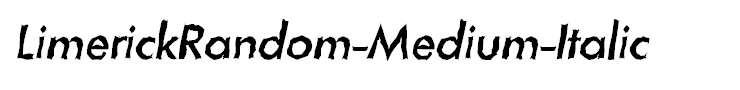 LimerickRandom-Medium-Italic