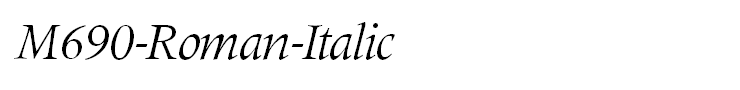 M690-Roman-Italic