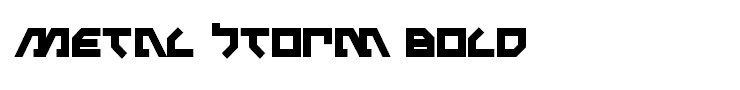 Metal Storm Bold