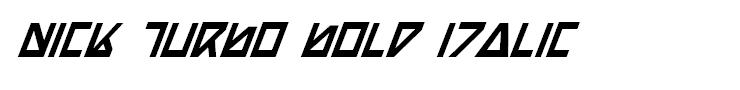 Nick Turbo Bold Italic