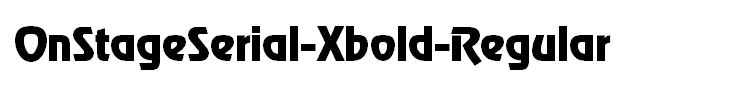 OnStageSerial-Xbold-Regular