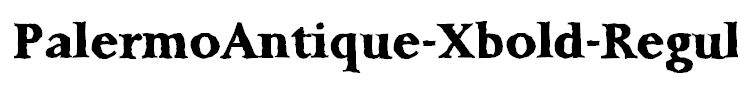 PalermoAntique-Xbold-Regular