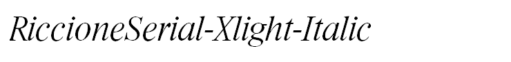 RiccioneSerial-Xlight-Italic