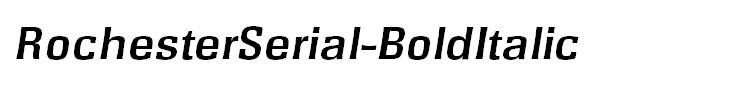 RochesterSerial-BoldItalic