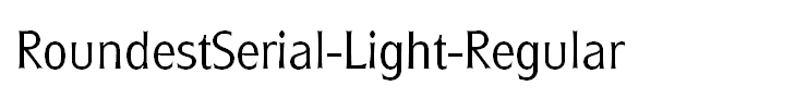 RoundestSerial-Light-Regular