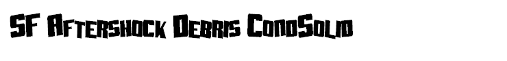 SF Aftershock Debris CondSolid