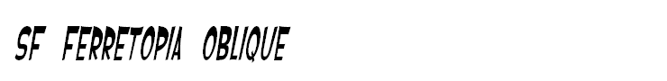 SF Ferretopia Oblique