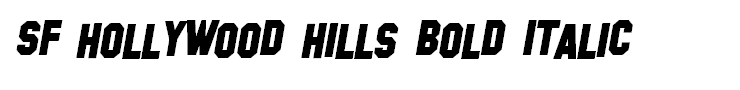 SF Hollywood Hills Bold Italic
