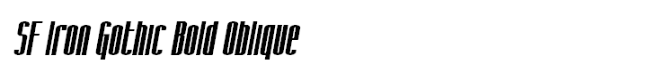 SF Iron Gothic Bold Oblique