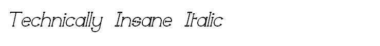 Technically Insane Italic