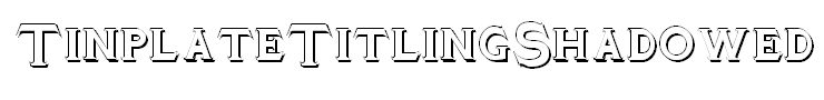 TinplateTitlingShadowed