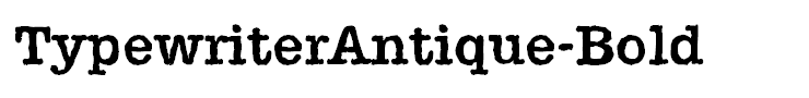 TypewriterAntique-Bold