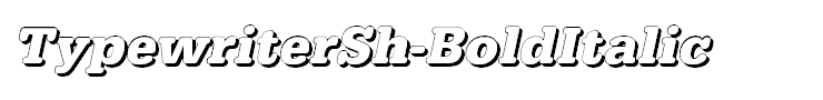 TypewriterSh-BoldItalic