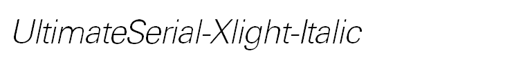 UltimateSerial-Xlight-Italic