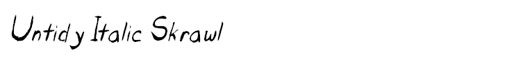Untidy Italic Skrawl