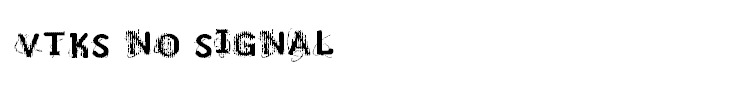 VTKS NO SIGNAL