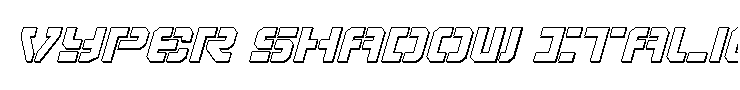 Vyper Shadow Italic